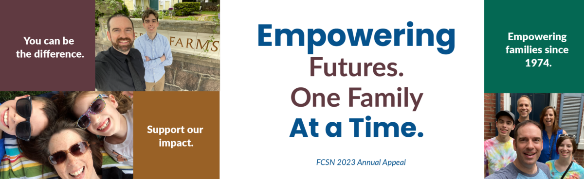 Empowering Futures. One Family At a Time. You can be the difference. Support the Federation today. Empowering Families since 1974.