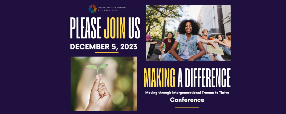 Please Join us! Making a Difference - Moving Through Intergenerational Trauma to Thrive: December 5, 2023